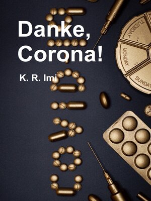 cover image of Danke, Corona!